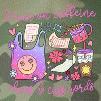 I Run On Caffeine Chaos And Cuss Words Legacy Tie Dye Trucker Hat