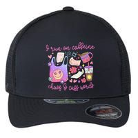 I Run On Caffeine Chaos And Cuss Words Flexfit Unipanel Trucker Cap