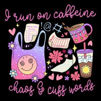 I Run On Caffeine Chaos And Cuss Words 16 in Basic Backpack
