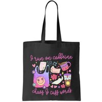 I Run On Caffeine Chaos And Cuss Words Bag