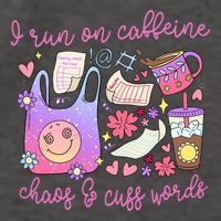 I Run On Caffeine Chaos And Cuss Words Vector Backpack