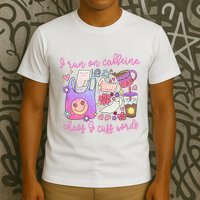 I Run On Caffeine Chaos And Cuss Words T-Shirt