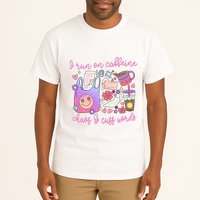 I Run On Caffeine Chaos And Cuss Words Tall T-Shirt