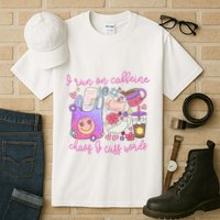 I Run On Caffeine Chaos And Cuss Words Tall T-Shirt