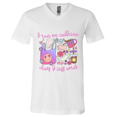 I Run On Caffeine Chaos And Cuss Words V-Neck T-Shirt