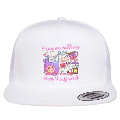 I Run On Caffeine Chaos And Cuss Words Flatbill Hat
