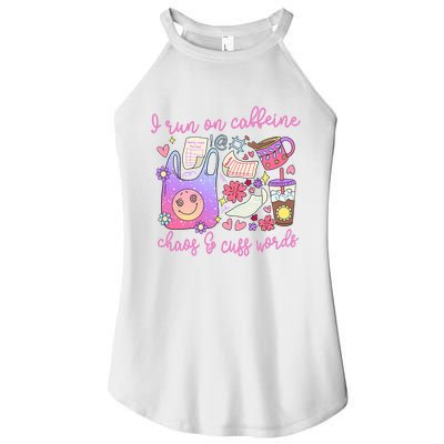 I Run On Caffeine Chaos And Cuss Words Women's Perfect Tri Rocker Tank