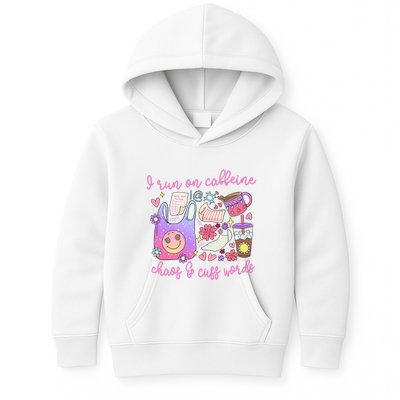 I Run On Caffeine Chaos And Cuss Words Kids Hoodie