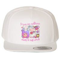 I Run On Caffeine Chaos And Cuss Words Wool Snapback Cap