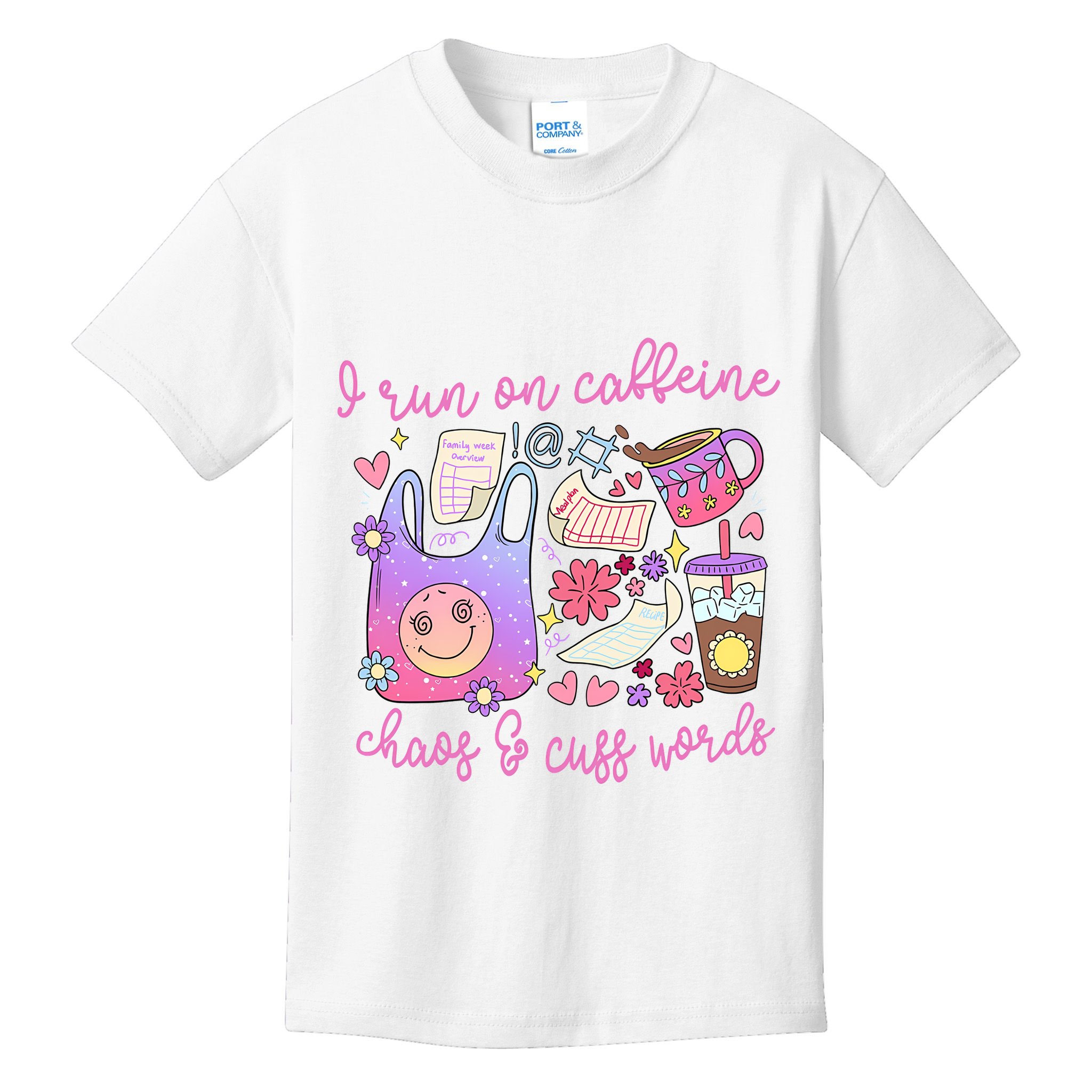 I Run On Caffeine Chaos And Cuss Words Kids T-Shirt
