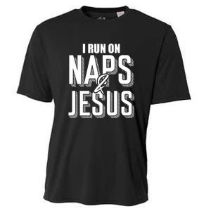 I Run On Naps And Jesus Religion God Church Funny Christian Cooling Performance Crew T-Shirt