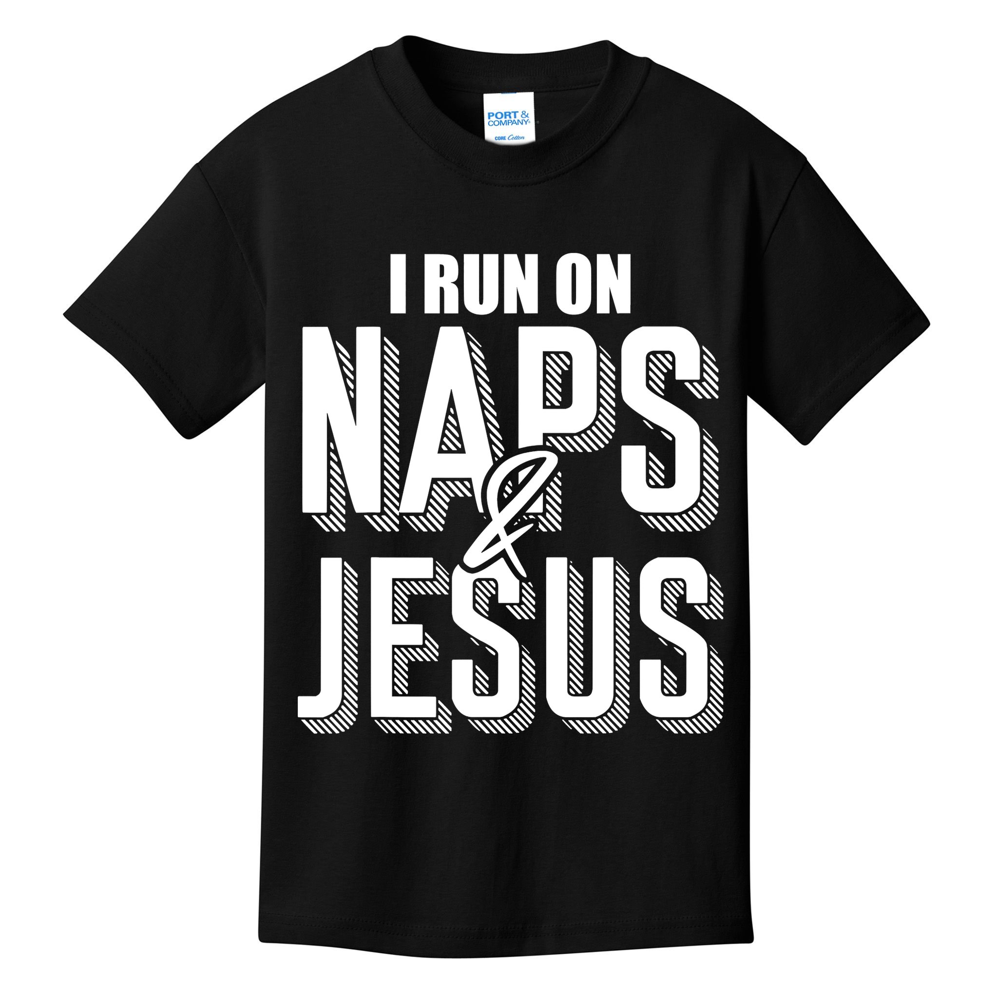 I Run On Naps And Jesus Religion God Church Funny Christian Kids T-Shirt