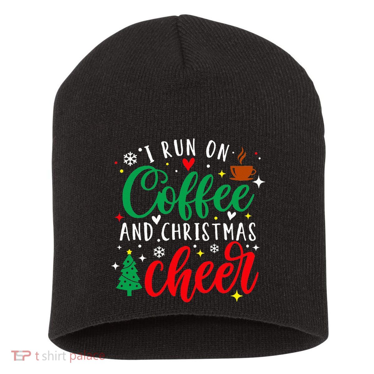 I Run On Coffee And Christmas Cheer Funny Coffee Lover Xmas Short Acrylic Beanie