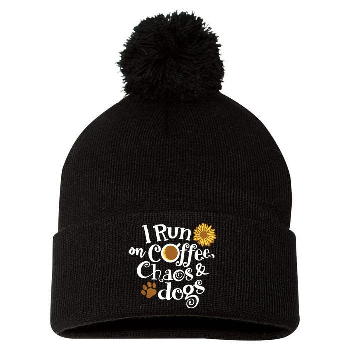 I Run On Coffee Chaos And Dogs Pom Pom 12in Knit Beanie