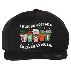 I Run On Coffee And Christmas Music Eggnog Latte Hot Cocoa Gift Wool Snapback Cap