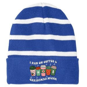 I Run On Coffee And Christmas Music Eggnog Latte Hot Cocoa Gift Striped Beanie with Solid Band