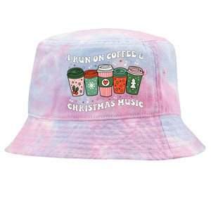 I Run On Coffee And Christmas Music Eggnog Latte Hot Cocoa Gift Tie-Dyed Bucket Hat