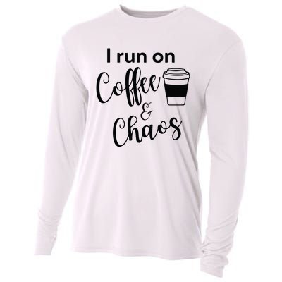 I Run On Coffee & Chaos Cooling Performance Long Sleeve Crew