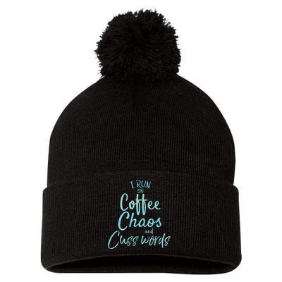 I Run On Coffee Chaos And Cuss Words Shirts Funny Pom Pom 12in Knit Beanie