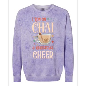 I Run On Chai And Christmas Cheer Matching Xmas Squad Cool Gift Colorblast Crewneck Sweatshirt