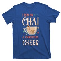 I Run On Chai And Christmas Cheer Matching Xmas Squad Cool Gift T-Shirt