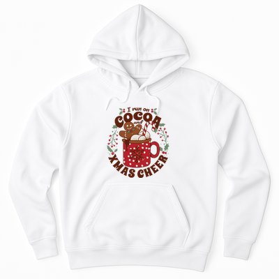 I Run On Cocoa And Xmas Cheer Holiday Christmas Hoodie