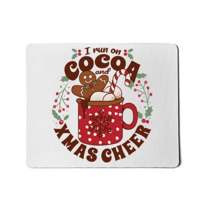 I Run On Cocoa And Xmas Cheer Holiday Christmas Mousepad