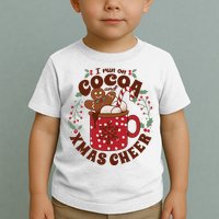 I Run On Cocoa And Xmas Cheer Holiday Christmas Toddler T-Shirt