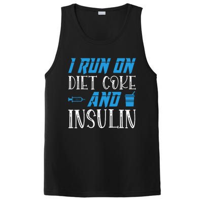 I Run On Diet Coke And Insulin Diabetes Awareness PosiCharge Competitor Tank