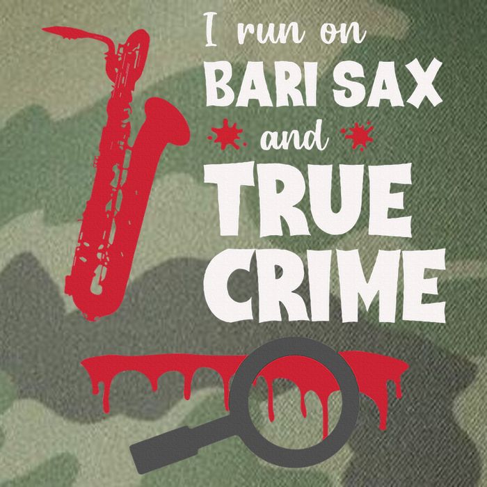 I Run On Bari Sax And True Crime Baritone Saxophonist Legacy Tie Dye Trucker Hat