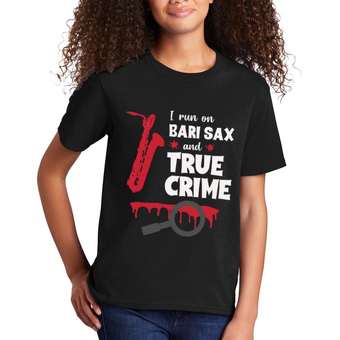 I Run On Bari Sax And True Crime Baritone Saxophonist Kids T-Shirt