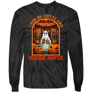 I Run On Coffee And Horror Movies Halloween Ghost Spooky Season Tie-Dye Long Sleeve Shirt