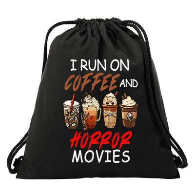 I Run On Coffee And Horror Movies Scary Blood Halloween Drawstring Bag