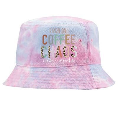 I Run on Coffee Chaos Cuss Words Funny Saying Tie-Dyed Bucket Hat