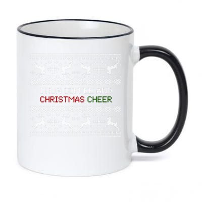 I Run On Coffee And Christmas Cheer 11oz Black Color Changing Mug