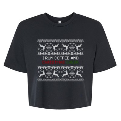 I Run On Coffee And Christmas Cheer Bella+Canvas Jersey Crop Tee