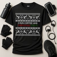 I Run On Coffee And Christmas Cheer Performance Shirt