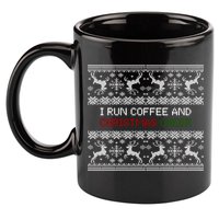 I Run On Coffee And Christmas Cheer 11oz C Handle Ceramic Mug