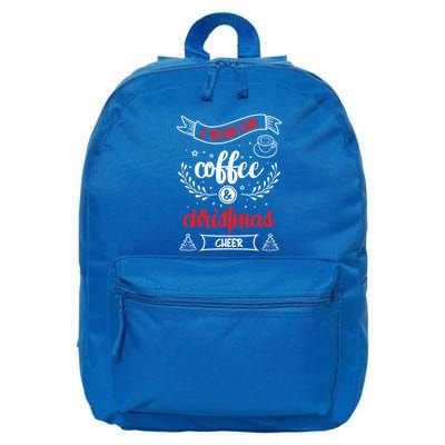 I Run On Coffee And Christmas Cheer Wake Me Up Cute Gift 16 in Basic Backpack