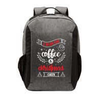 I Run On Coffee And Christmas Cheer Wake Me Up Cute Gift Vector Backpack