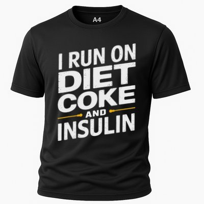I Run On Diet C.O.K.E And Insulin Performance Shirt