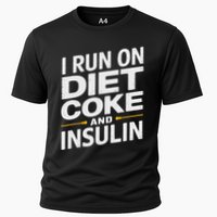 I Run On Diet C.O.K.E And Insulin Performance Shirt