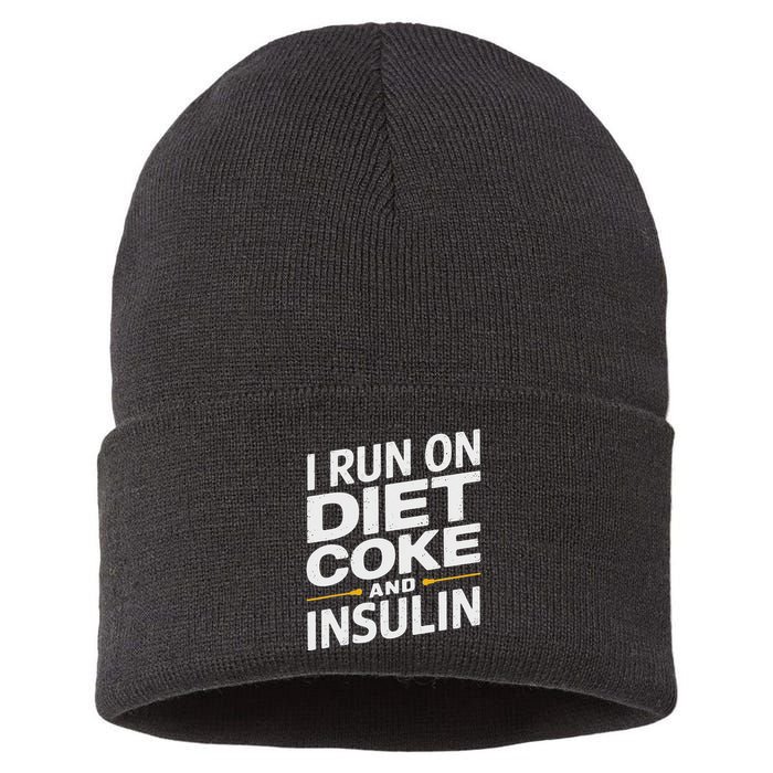 I Run On Diet C.O.K.E And Insulin Sustainable Knit Beanie