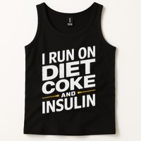 I Run On Diet C.O.K.E And Insulin Tank Top