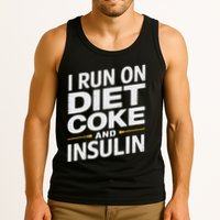 I Run On Diet C.O.K.E And Insulin Tank Top