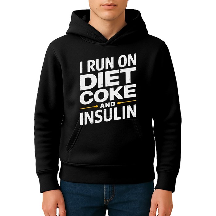I Run On Diet C.O.K.E And Insulin Kids Hoodie