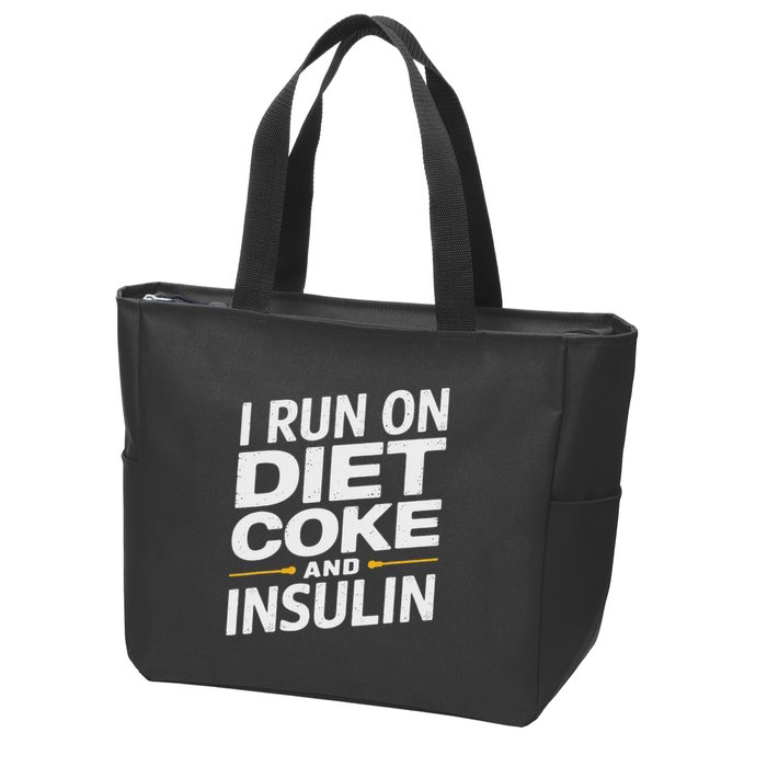 I Run On Diet C.O.K.E And Insulin Zip Tote Bag
