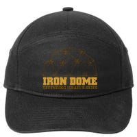 Iron Dome Defending Israel's Skies 7-Panel Snapback Hat