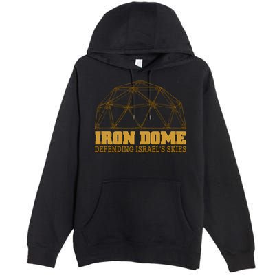 Iron Dome Defending Israel's Skies Premium Pullover Hoodie