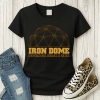 Iron Dome Defending Israel's Skies Womens T-Shirt